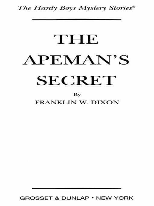 Title details for The Apeman's Secret by Franklin W. Dixon - Available
